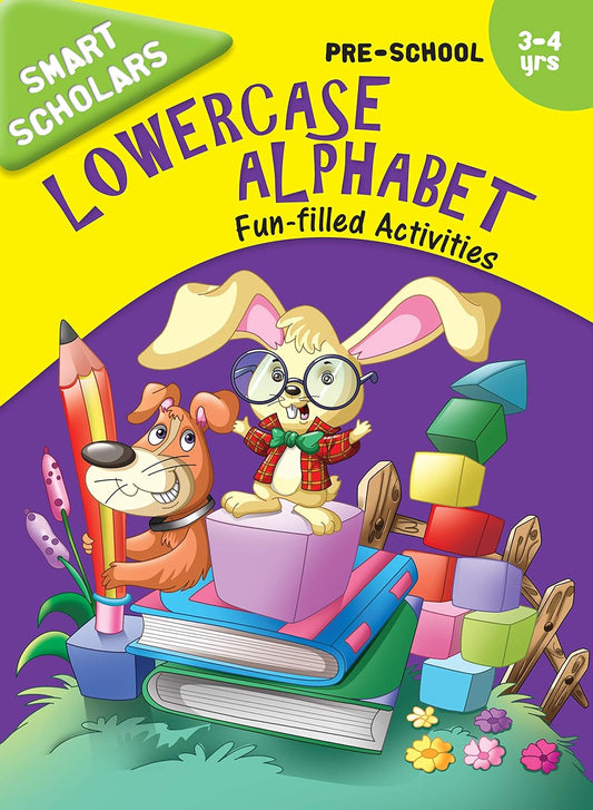Smart Scholars Pre-School Lowercase Alphabet - Om Books