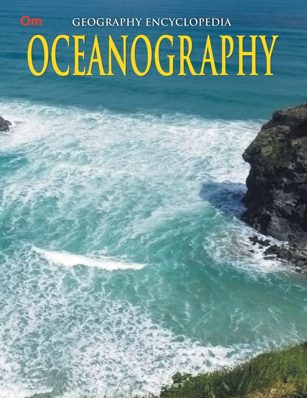 Oceanography : Geography Encyclopedia - Om Books - Swadesiicart