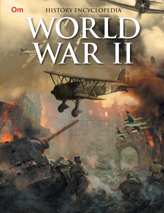 World War II : History Encyclopedia - Om Books - Swadesiicart
