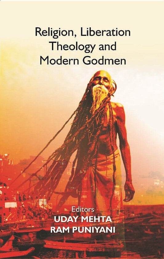 Religion, Liberation Theology and Modern Godmen - Gyan Books