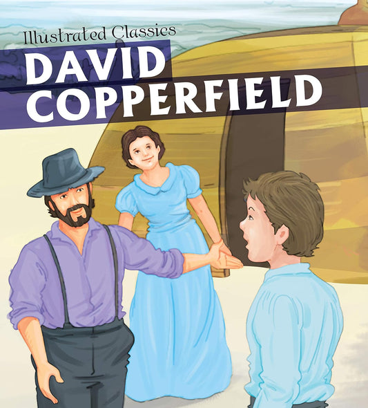David Coperfield : Illustrated Classics - Om Books - Swadesiicart