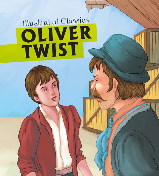 Oliver Twist : Illustrated Classics - Om Books