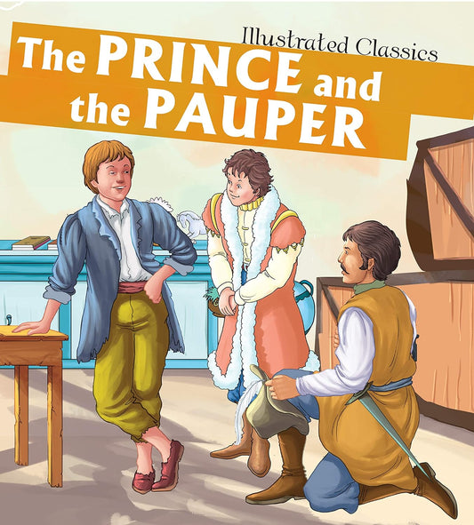The Prince the Pauper : Illustrated Classics - Om Books