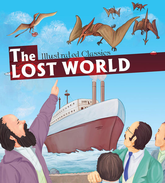 The Lost World : Illustrated Classics - Om Books