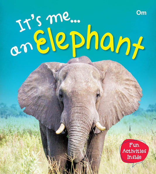 Its Me Elephant - Om Books - Swadesiicart