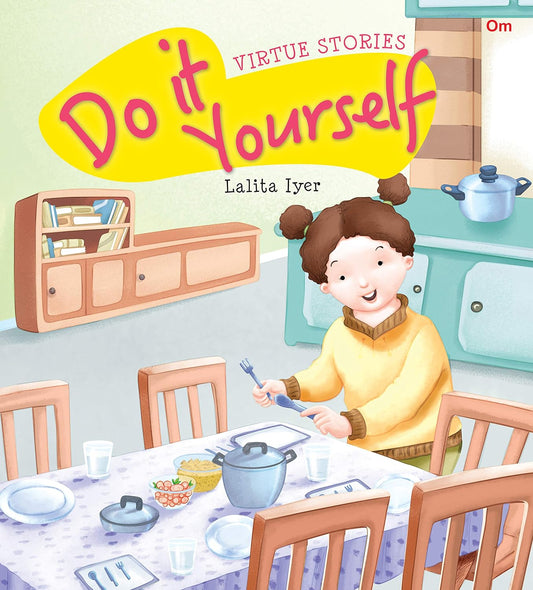 Do it Yourself : Virtue Stories - Om Books