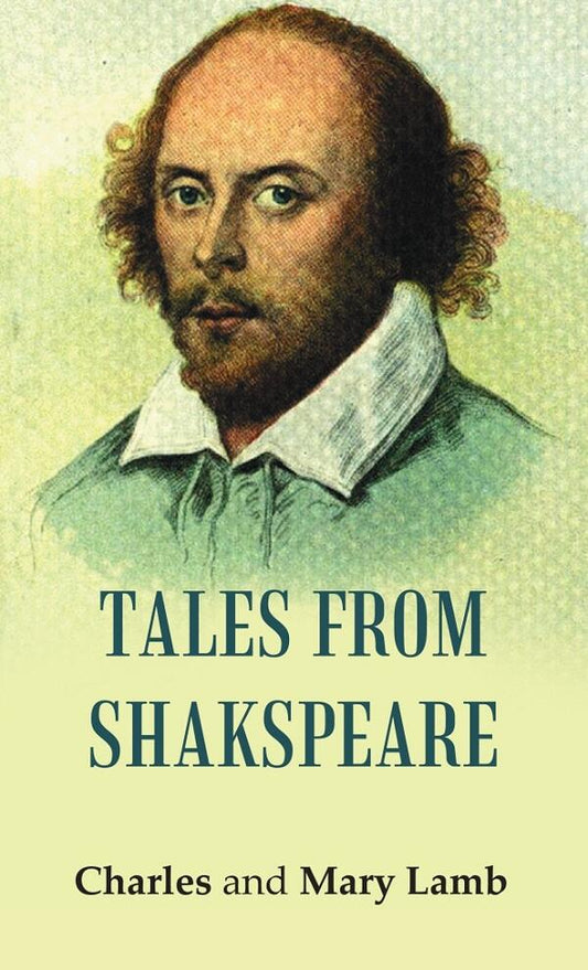 TALES FROM SHAKSPEARE - Gyan Books