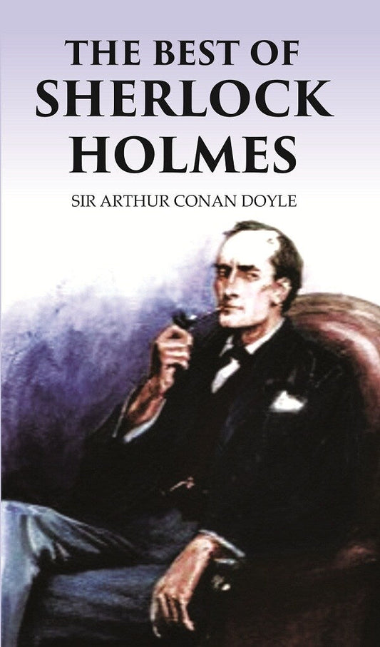 THE BEST OF SHERLOCK HOLMES - Gyan Books