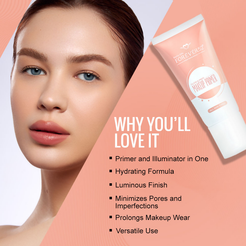 Daily Life Forever52 Glow & Prep Makeup Primer | Swadesiicart