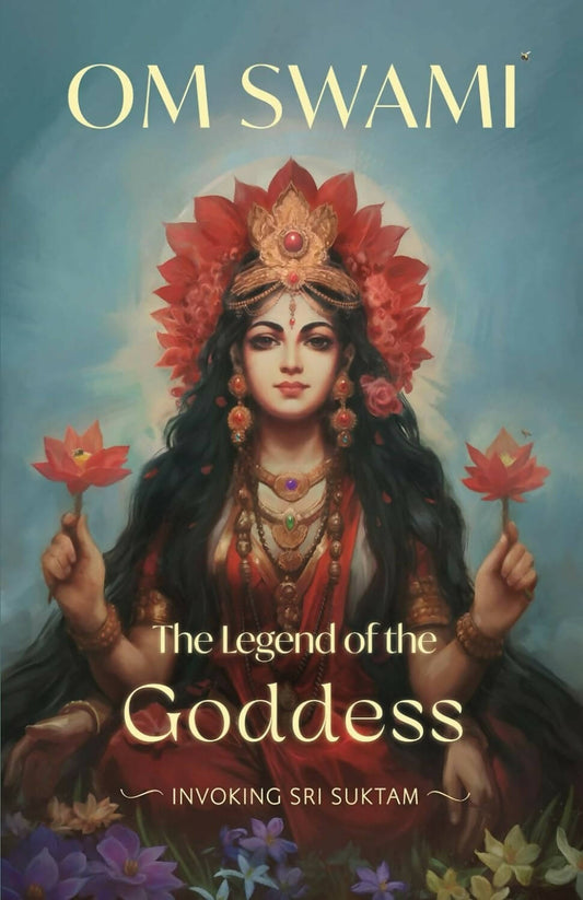The Legend of the Goddess: Invoking Sri Suktam | Swadesiicart