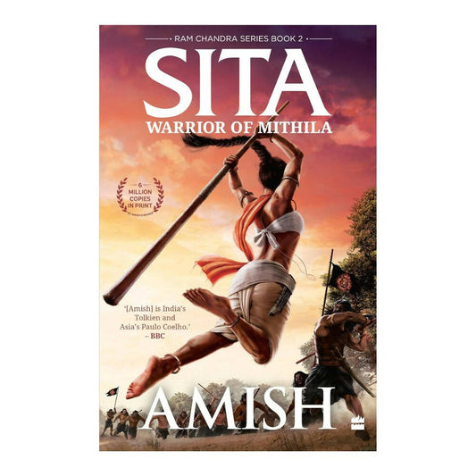 Sita: Warrior Of Mithila (Ram Chandra Series Book 2) by Amish Tripathi | Swadesiicart