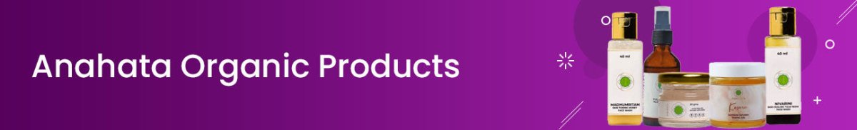 Anahata Organic Products
