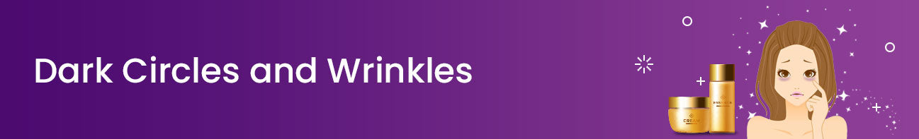 Dark Circles And Wrinkles