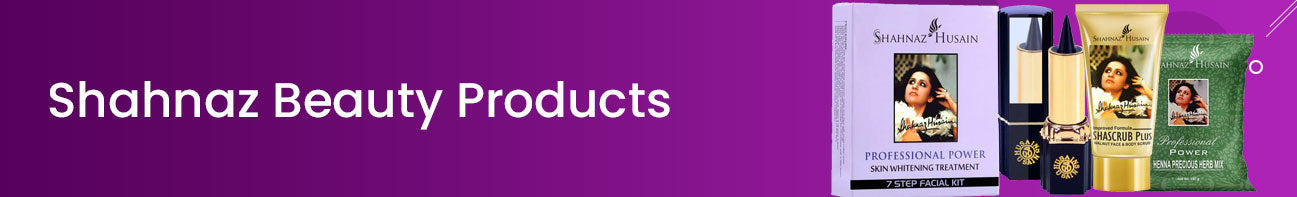 Shahnaz Beauty Products