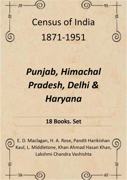 Census of India 1871-1951: Punjab, Himachal Pradesh, Delhi & Haryana - Gyan Books - Swadesiicart