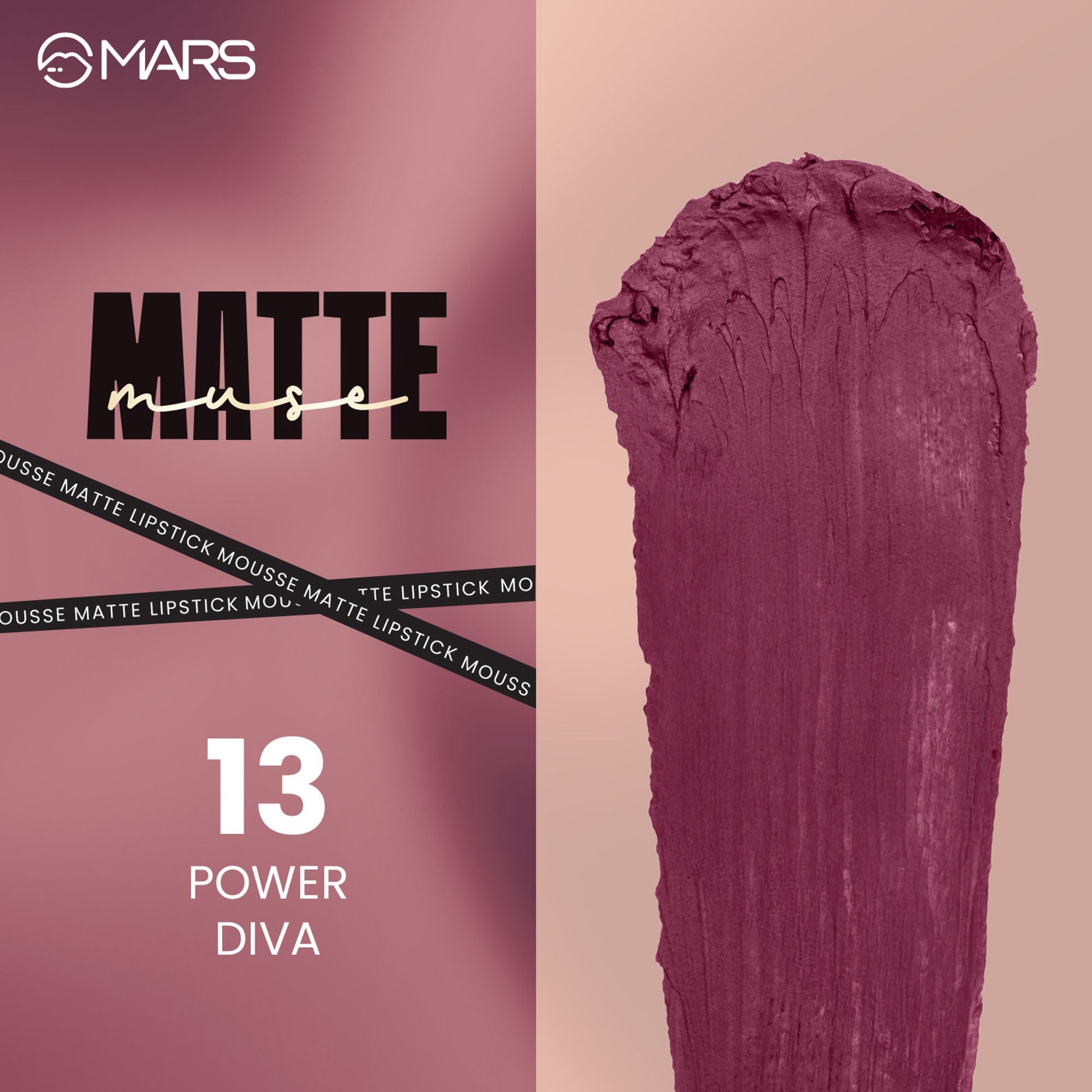 MARS Cosmetics Matte Muse Mousse Lipstick - 13 Power Diva - Swadesiicart