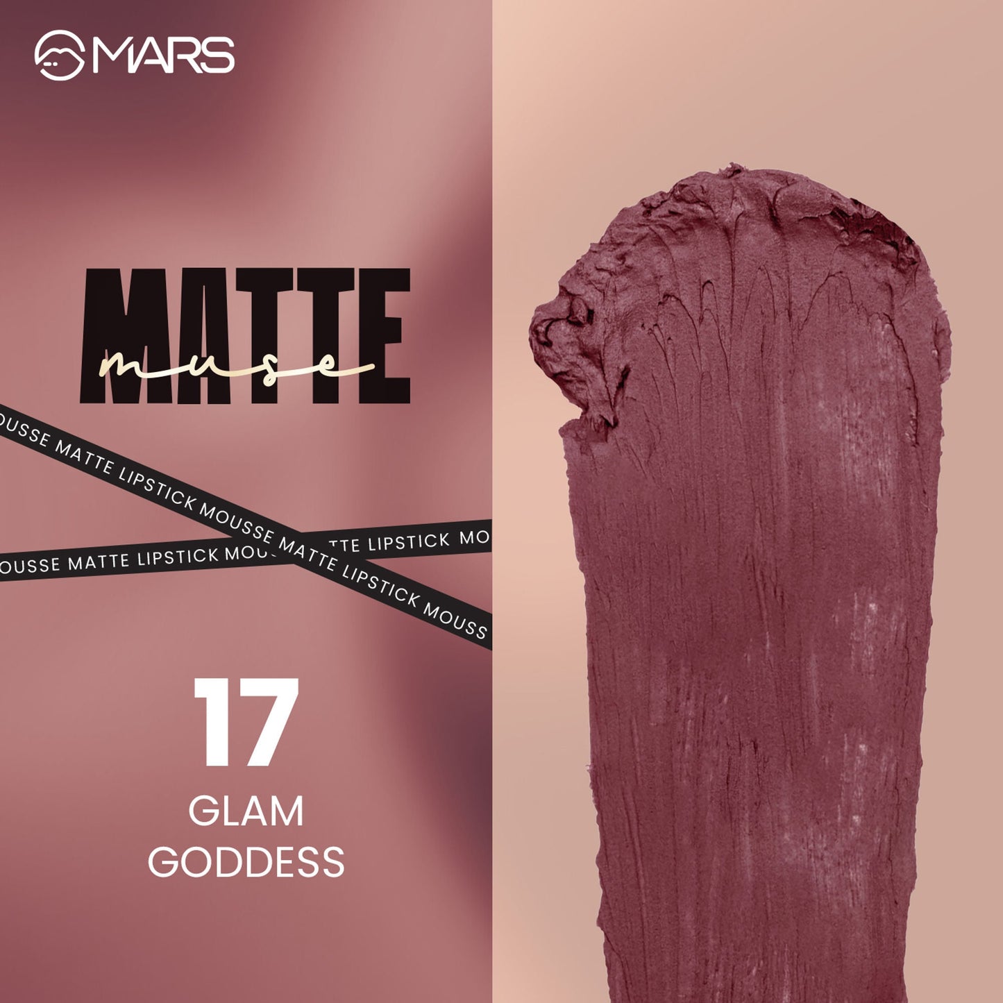 MARS Cosmetics Matte Muse Mousse Lipstick - 17 Glam Goddess - Swadesiicart
