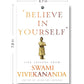 Believe In Yourself’: Life Lessons From Vivekananda - Swadesiicart