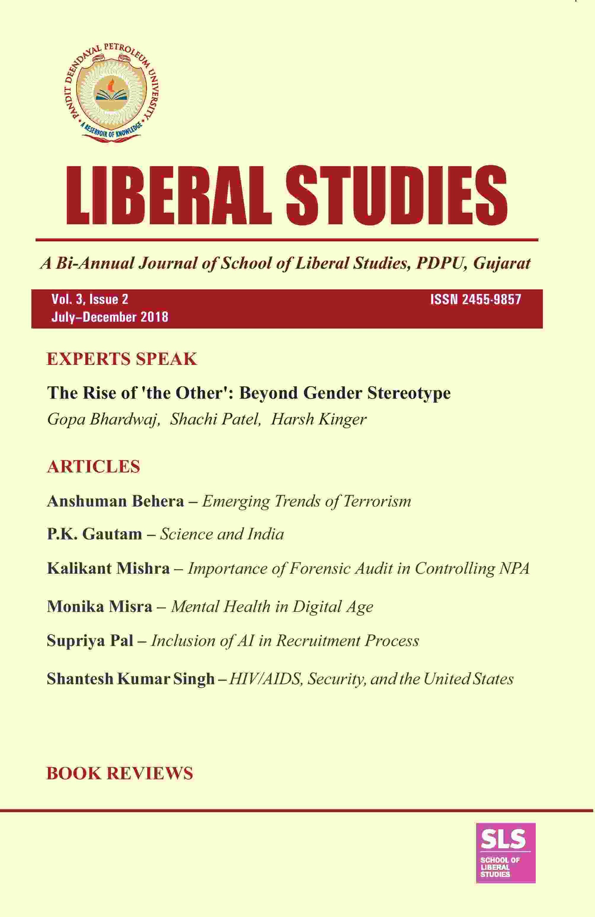 Liberal Studies : a Bi-Annual Journal of School of Liberal Studies, PDPU, Gujarat (Vol. 3, Issue 2) July-December 2018 - Gyan Books - Swadesiicart