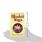 Bhakti Yoga by Vivekananda, Swami