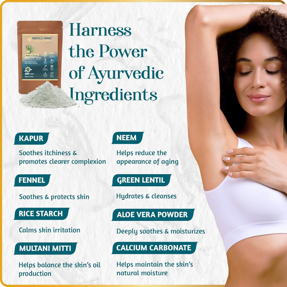 Roots and Herbs Neem and Fennel Depilatory Ubtan for Hair Removal - Swadesiicart
