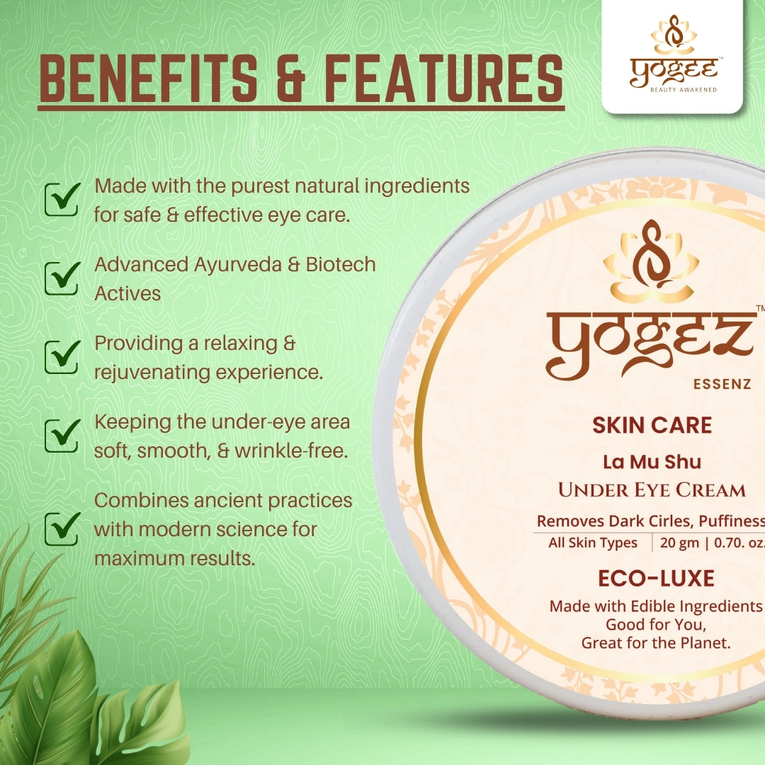 Yogez La Mu Shu Under Eye Cream - Swadesiicart