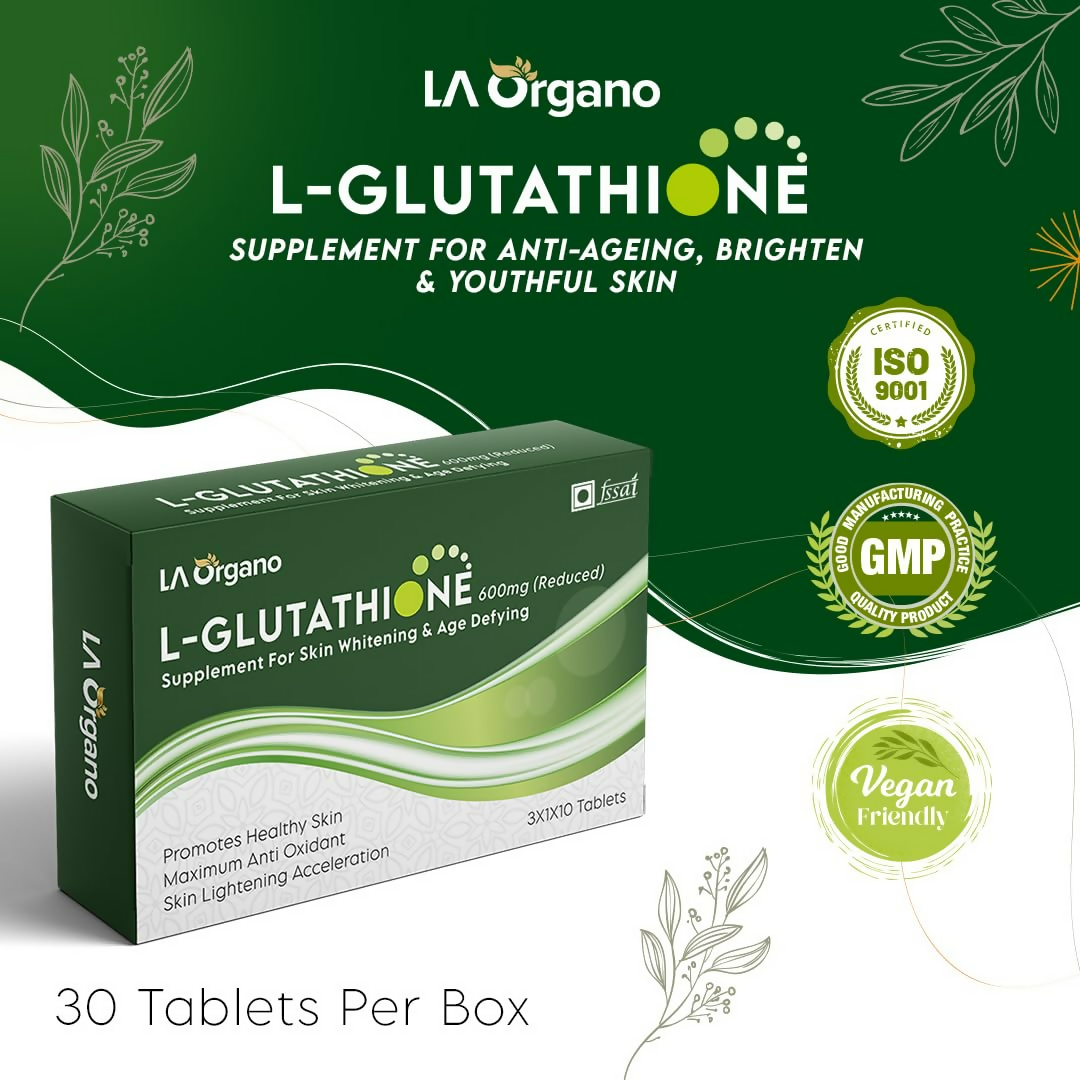 LA Organo L Glutathione Tablets - Swadesiicart