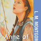 Anne of Avonlea by Montgomery, L M