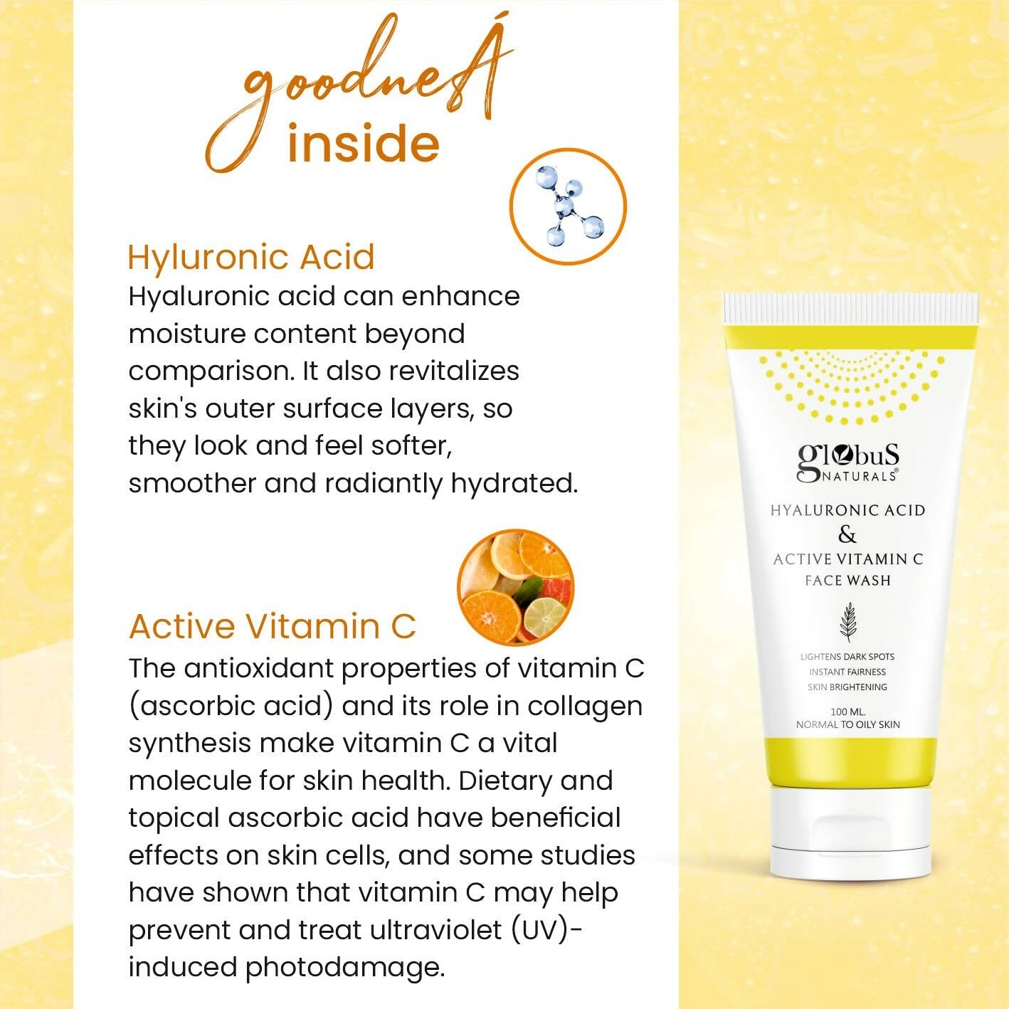 Globus Naturals Anti-Ageing Face Wash with Hyaluronic Acid and Vitamin C - Swadesiicart