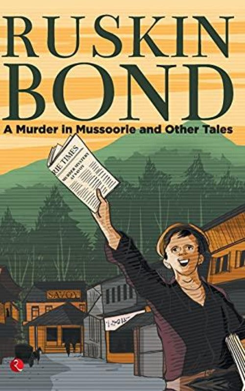 Ruskin Bond A Murder In Mussoorie And other Tales - Swadesiicart