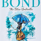 Ruskin Bond The Blue Umbrella