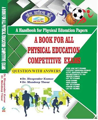 A Book For All Physical Education Competitive Exams ( A Handbook for Physical Education Papers) - Previous Years Papers      Perfect Paperback – 1 January 2022