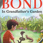 Ruskin Bond In Grandfather’s Garden