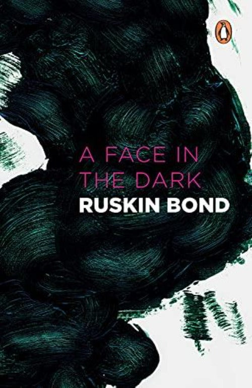 Ruskin Bond A Face in the Dark - Swadesiicart