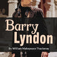 Barry Lyndon by William Makespeace Thackeray