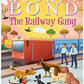 Ruskin Bond The Railway Gang