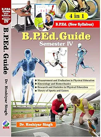 B.P.Ed. Guide Semester - IV      Paperback – 1 January 2021