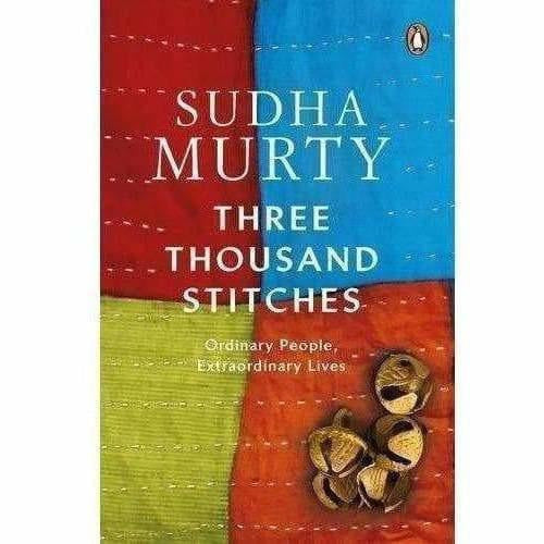 Three Thousand Stitches: Ordinary People, Extraordinary Lives by Sudha Murty - Swadesiicart