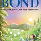 Ruskin Bond Once You Have Lived with Mountains