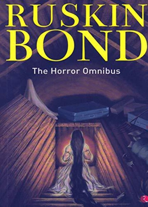Ruskin Bond The Horror Omnibus - Swadesiicart