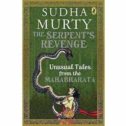 The Serpent's Revenge: Unusual Tales from the Mahabharata - Swadesiicart