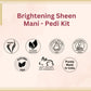 Aroma Treasure Brightening Sheen Mani - Pedi Kit - Single Time