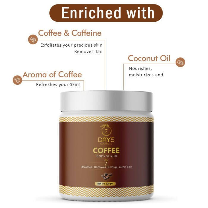 7 Days Coffee Body Scrub - Swadesiicart