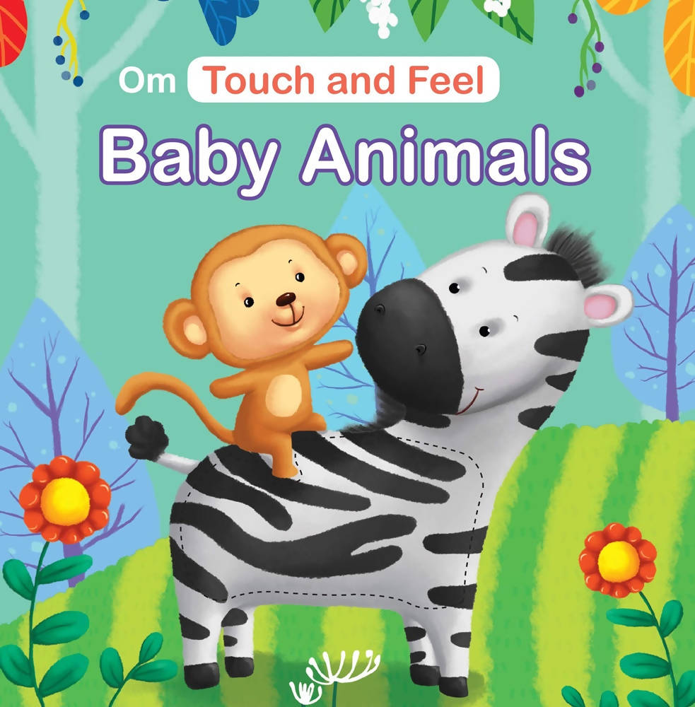 Om Touch And Feel Baby Animals Book - Swadesiicart