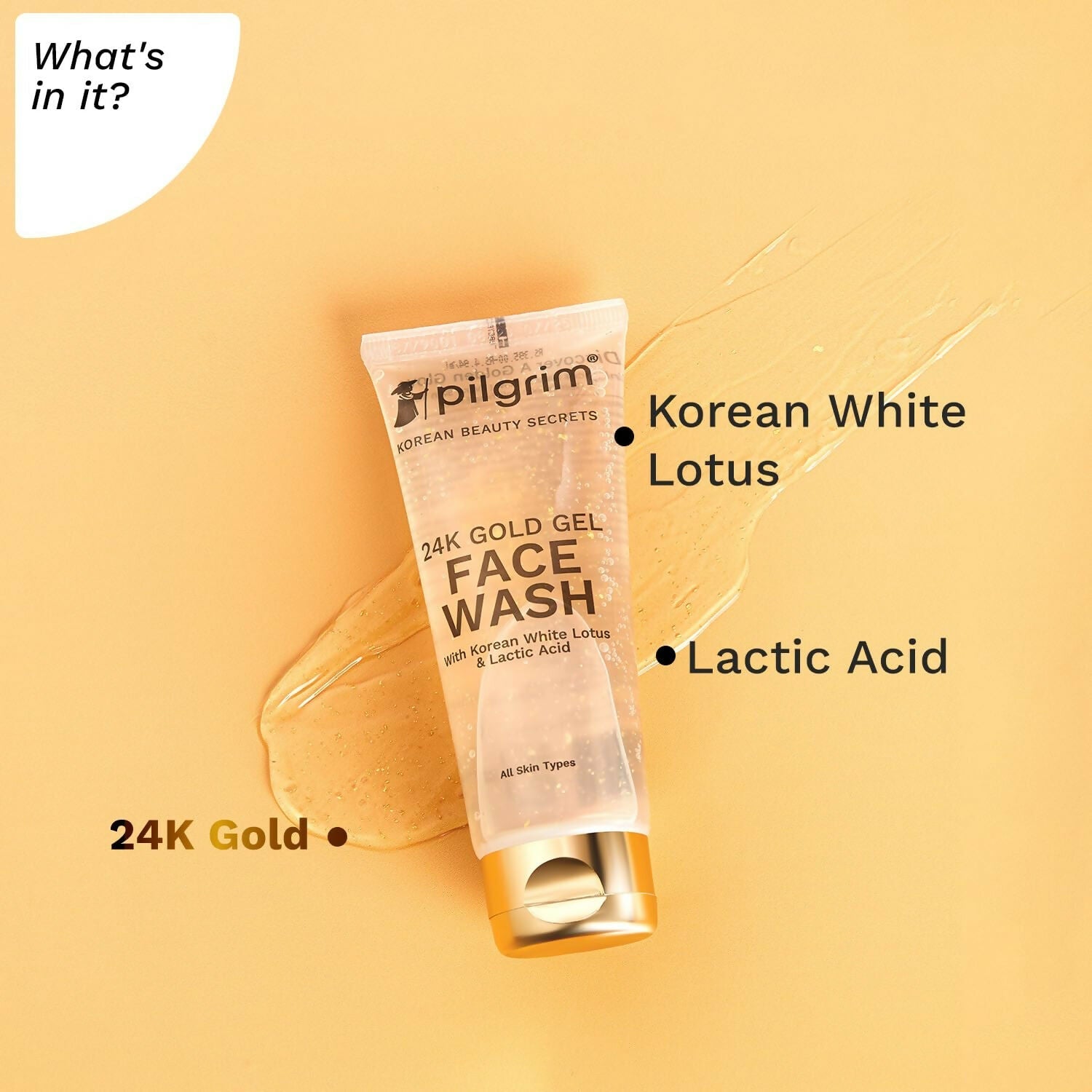 Pilgrim 24k Gold Gel Facewash with Korean White Lotus For Glowing Skin, Reduce Dark Spot And Improves Skin Texture - Swadesiicart