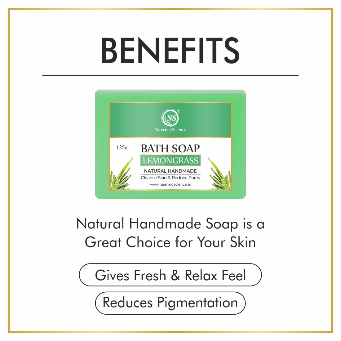 Nuerma Science Lemongrass Bath Soap | Cleanse Skin & Reduce Pores | Swadesiicart