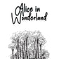 Alice in Wonderland - Lewis Carroll