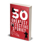 50 Greatest Detective Stories