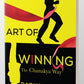 Art Of Winning: The Chanakya Way