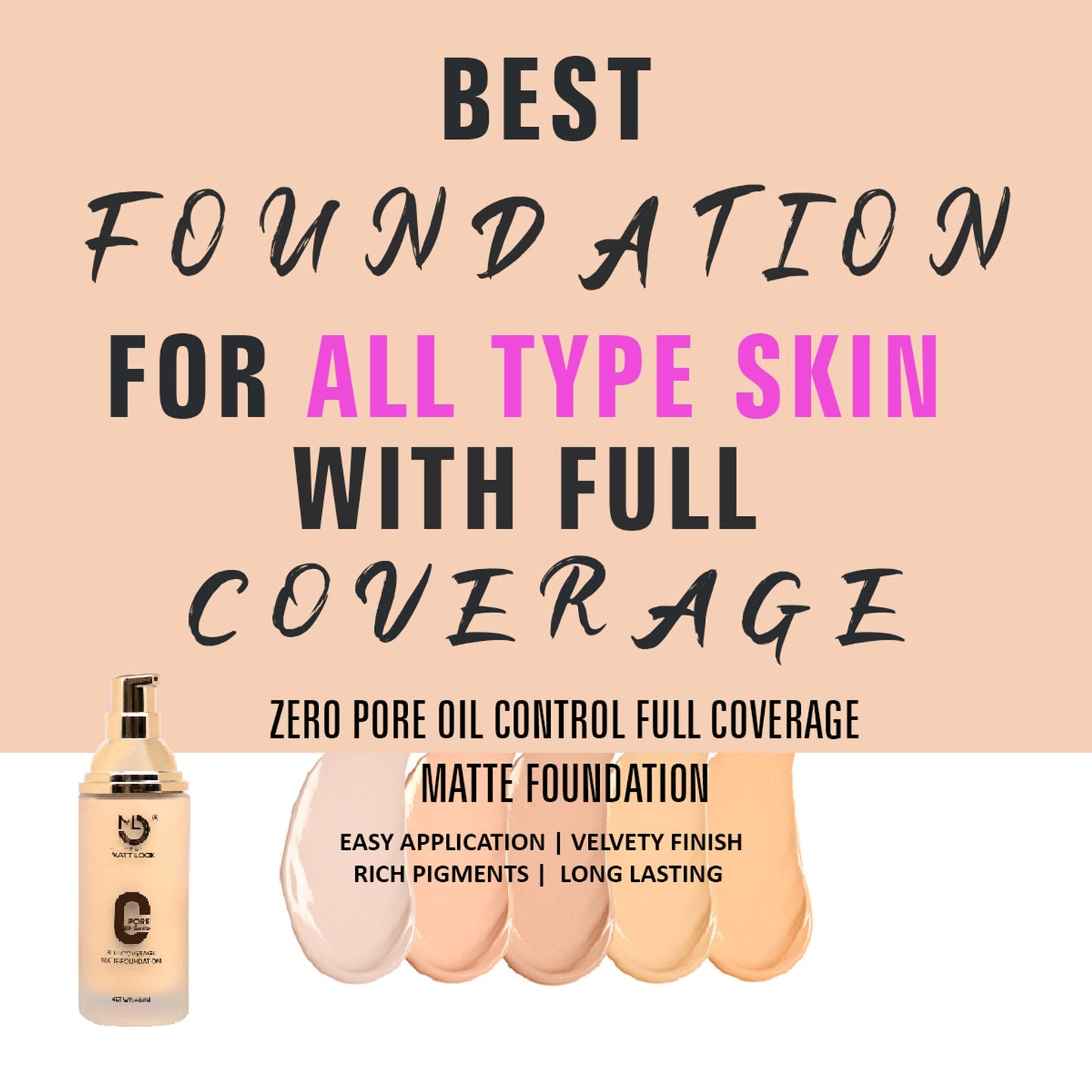 Matt Look Zero Pore Oil Control Full Coverage Matte Foundation - Beige - Swadesiicart
